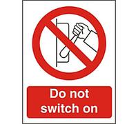 Warning Sign Do Not Switch On Adhesive Vinyl 30 x 20 cm