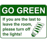 Warning Sign: Go Green Turn Off The Lights, Tin Sign Vintage Metal Wall Decor, ideal for promoting energy conservation 12x8 Inch