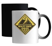 Warning Sign Indicating Reality Ends Ahead Ceramic Magic Mug White