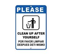 Warning Sign Please Clean Up After Yourself Security Business Aluminum Metal Tin Signs 8"x12"