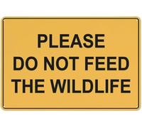 Warning Sign - Please Do Not Feed The Wildlife Yellow, Aluminum Reflective Sign, Waterproof, 4 Pre-Drilled Holes, 12x8 inch