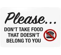 Warning Sign: Please Don't Take Food That Doesn't Belong to You with Graphic, Room Security Metal Sign for Home Business, suitable for break rooms 12x8 Inch