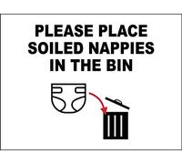 Warning Sign Please Place Soiled Nappies In The Bin Weatherproof Tin Plaque Tough Tin Metal Sign Plaque For Indoor,Outdoor Use 20X30Cm