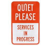 Warning Sign Quiet Please - Services in Progress, Red on White Business Signs 8"x12"