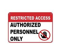 Warning Sign Restricted Access Authorized Personnel Only Security for Home Office Kitchen Bar Cafe Garden Farm Farmhouse Wall Decor 8x12 Inch