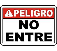 Warning Sign: Spanish Danger Do Not Enter, Metal Sign security Notice, prohibits entry 12x8 Inch