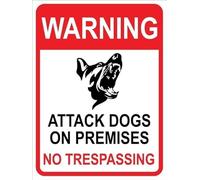 Warning Sign - Warning Attack Dogs On Premises No Trespassing, Rust Free Aluminum Metal Sign, Weather Resistant, Durable, Easy To Mount, for Private Properties, 12x16 inch