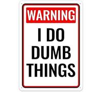 Warning Sign - Warning I Do Dumb Things Retro Vintage, Aluminum Sign, for Home Bar, Pub, Kitchen, Restaurant, Wall Decor, 12x16 inch