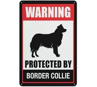 Warning Sign - Warning Protected By Border Collie, Security Sign, Outdoor Sign, for Fences, Private Properties, 12x16 inch