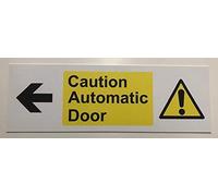 Warning signs Caution automatic door arrow left Safety sign - Self adhesive sticker 150mm x 50mm