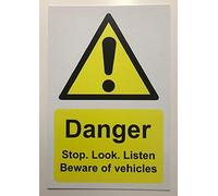 Warning signs stop look and listen beware of moving vehicles Safety sign - 1.2mm Rigid plastic 300mm x 200mm