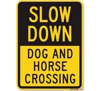 Warning Slow Down Dog and Horse Crossing Heavy Duty Sign Outdoor Security Farm Yard Warning Decoratives Metal Aluminum Signs 8 X 12 Inch