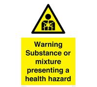 Warning Substance or mixture presenting a health hazard Sign - 400x600mm - A2P