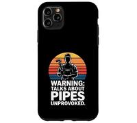 Warning Talks About Pipes Unprovoked Plumber Humor Case for iPhone 11 Pro Max