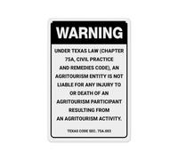 Warning Texas Law Agritourism Liability Tx Rust Free Aluminum Sign - Printed With Professional Graphics - Easy To Mount - Indoor & Outdoor Use