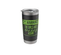 Warning The Girls are Drinking Again Fun Party Trip Meme Stainless Steel Insulated Tumbler