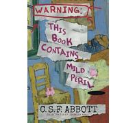 Warning: This Book Contains Mild Peril