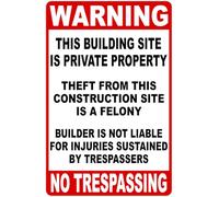 Warning This Building Site Is Private Property. Theft From Construction A Felony Sign - Security 12"x8" Metal Plaque For Man Cave, Yard, Indoor Or Outdoor Display