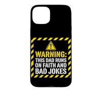 Warning This Dad Runs on Faith and Bad Jokes Case for iPhone 15 Plus