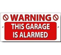 WARNING THIS GARAGE IS ALARMED quality metal sign