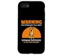 Warning This Person May Talk About German Shepherd Case for iPhone SE (2020) / 7/8