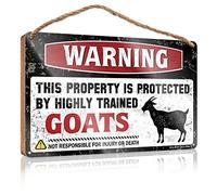 Warning This Property Is Protected By A Highly Trained Goat Wood Sign