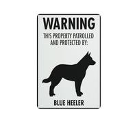 Warning This Property Patrolled And Protected By Blue Heeler Sign 12 X 8 Inches Reflective Aluminum Metal Warning Signage With Symbol For Indoor Outdoor Use