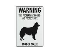 Warning This Property Patrolled And Protected By Border Collie Sign Safe Sign, Signs Outdoor, 12 X 8 In, Sign For Home, Business, Driveway Alert