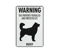 Warning This Property Patrolled And Protected By Husky Sign Warning Sticker-Security Sign Outdoor Sign 12 X 8 Inches