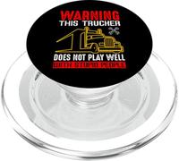 Warning This Trucker Does Not Play Well With Stupid People PopSockets PopGrip for MagSafe