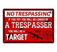 Warning Tin Sign No Trespassing if You Try You Will No Longer Be a Trespasser Retro Farmhouse Wall Decor 8x12 Inches