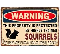 Warning Tin Sign This Property Is Protected By Highly Trained Squirrel For Gardening Backyard Patio Outdoor Wall Decor 8x12 inches