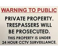 Warning to public trespassers will be prosecuted 3mm plastic sign safety cctv security