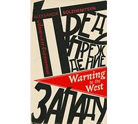 Warning to the West