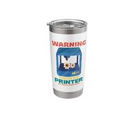 Warning Touch My Printer At Your Own Risk Stainless Steel Insulated Tumbler