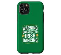 Warning Unexpected Irish Dancing Shamrock Fun Case for iPhone 11 Pro