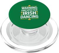 Warning Unexpected Irish Dancing Shamrock Fun PopSockets PopGrip for MagSafe