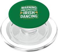 Warning Unexpected Irish Dancing Shamrock Fun PopSockets PopGrip for MagSafe