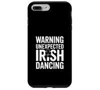 Warning Unexpected Irish Dancing St Patricks Humor Case for iPhone 7 Plus/8 Plus