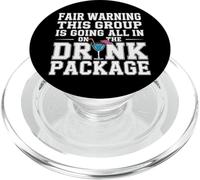 Warning We're All In On The Drink Package - PopSockets PopGrip for MagSafe