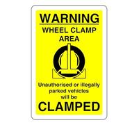Warning Wheel Clamp Area Unauthorised Or Illegally Parked Vehicles Will Be Clamped - safety sign- 3mm Aluminum Dibond for indoor/outdoor usage (300mm x 200mm) 7m Viewing Distance.