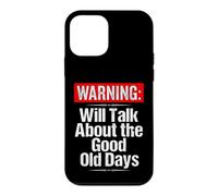 Warning Will Talk About the Good Old Days Funny Grandpa Case for iPhone 12 mini