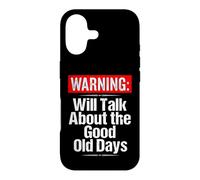 Warning Will Talk About the Good Old Days Funny Grandpa Case for iPhone 17