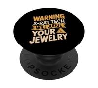 Warning X Ray Tech Will Judge Your Jewelry Saying PopSockets Adhesive PopGrip