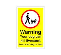 Warning your dog can kill live stock sign - 3mm Aluminum Dibond high-visibility (200mm x 150mm) Ensures Safety Within 5m Viewing Distance.