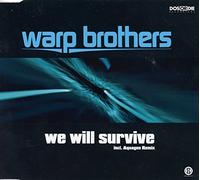 Warp Brothers - We Will Survive