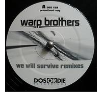 Warp Brothers - We Will Survive Remix [Vinyl Single] [VINYL]