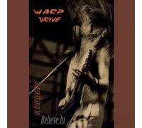 Warp Drive - Something To Believe In [Bonus Tracks Edition]