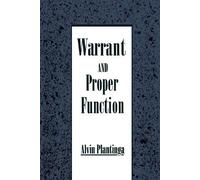 Warrant and Proper Function Alvin Plantinga Paperback Oxford Univ