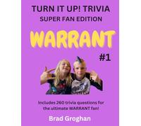 WARRANT - VOLUME ONE: TURN IT UP TRIVIA